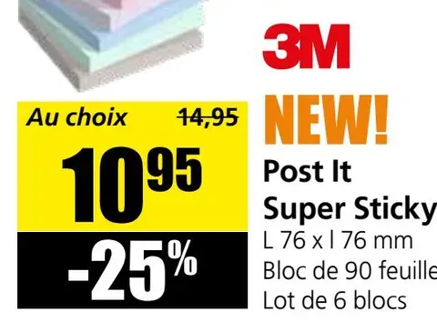 Post It Super Sticky notes